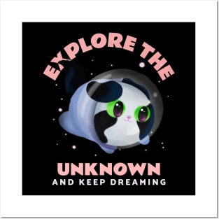 Explore the unknown, and keep dreaming. funny design cat lovers Posters and Art